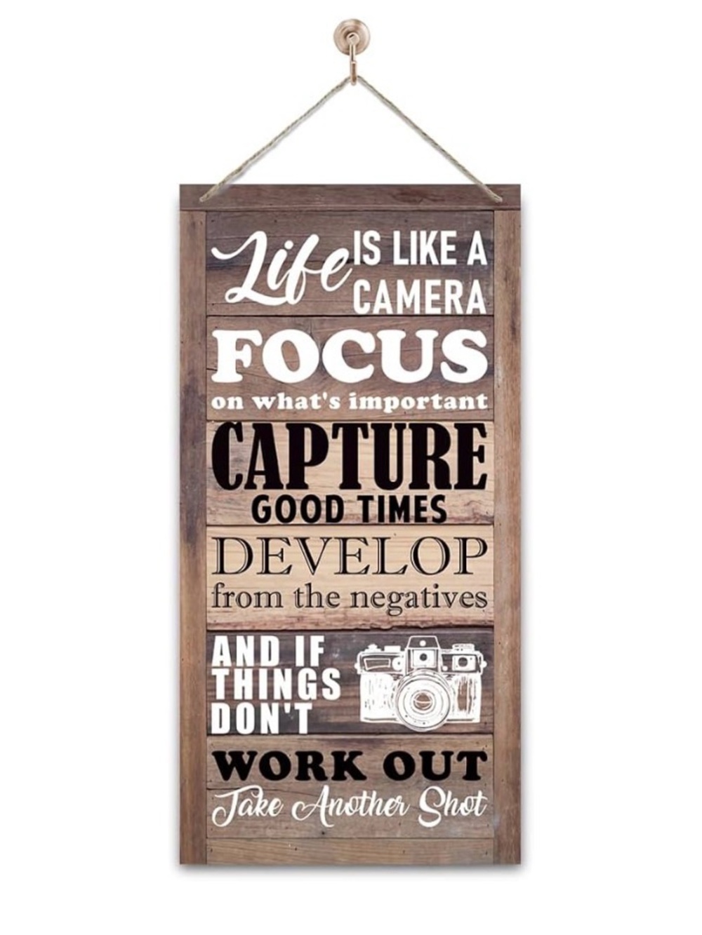 Rustic Brown "Life Is Like A Camera" Wall Sign